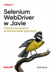 Okładka: Selenium WebDriver w Javie. Praktyczne wprowadzenie do tworzenia testów systemowych