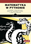 Okładka: Matematyka w Pythonie. Algebra, statystyka, analiza matematyczna i inne dziedziny