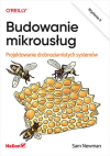 Okładka: Budowanie mikrousług. Projektowanie drobnoziarnistych systemów. Wydanie II