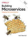 Okładka: Building microservices. Designing fine-grained systems. 2nd edition