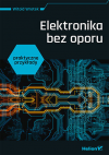 Okładka: Elektronika bez oporu. Praktyczne przykłady