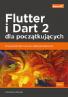 Okładka: Flutter i Dart 2 dla początkujących. Przewodnik dla twórców aplikacji mobilnych