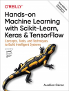 Okładka: Hands-on machine learning with Scikit-Learn, Keras, and TensorFlow. Concepts, tools, and techniques to build intelligent systems. 2nd edition