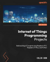 Okładka: Internet of Things programming projects. Build exciting IoT projects using Raspberry Pi 5, Raspberry Pi Pico, and Python. Second edition