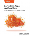 Okładka: Serverless apps on Cloudflare. Build solutions, not infrastructure