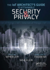 Okładka: The IoT Architect's Guide to Attainable Security and Privacy