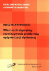 Okładka: Własności i algorytmy rozwiązywania problemów optymalizacji dyskretnej