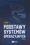 Okładka: Podstawy systemów operacyjnych. Tom I