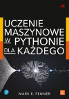 Okładka: Uczenie maszynowe w Pythonie dla każdego